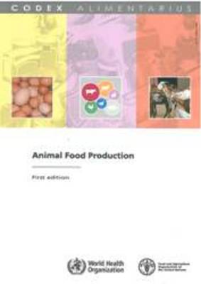 Cover of Animal food production (Codex Alimentarius)