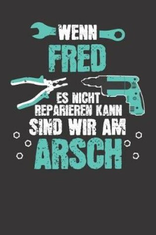 Cover of Wenn FRED es nicht reparieren kann