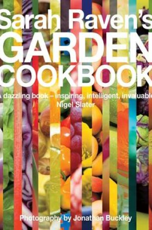 Cover of Sarah Raven's Garden Cookbook
