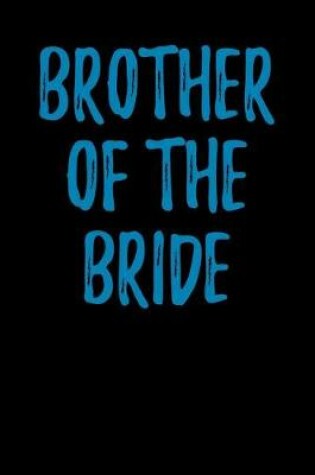 Cover of Brother of the Bride