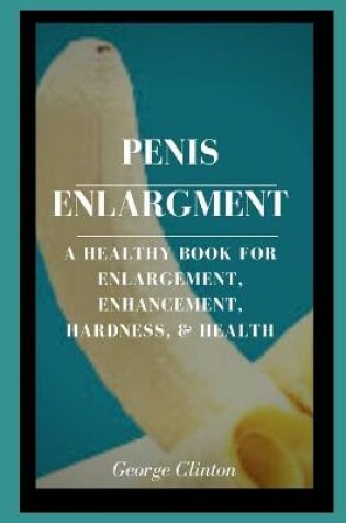 Cover of Penis Enlargment