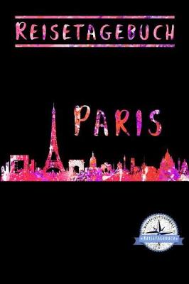 Cover of PARIS Reisetagebuch WanderlustJournals