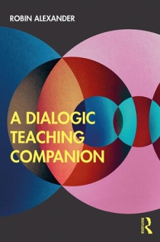 Cover of A Dialogic Teaching Companion