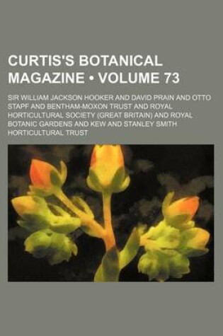 Cover of Curtis's Botanical Magazine (Volume 73 )