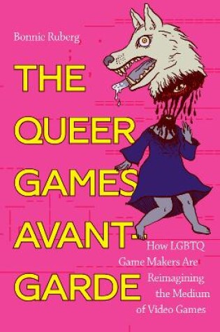 Cover of The Queer Games Avant-Garde