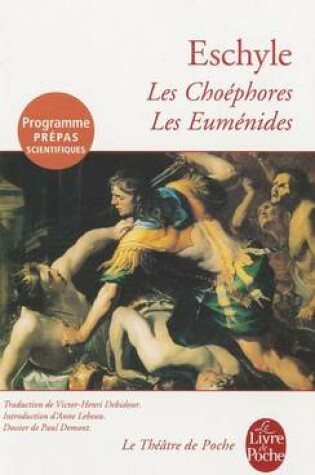 Cover of Les Choephores, Suivi de Les Eumenides