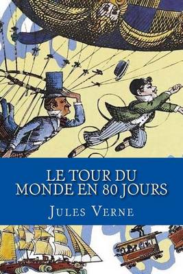 Book cover for Le Tour du Monde en 80 Jours (French Edition)