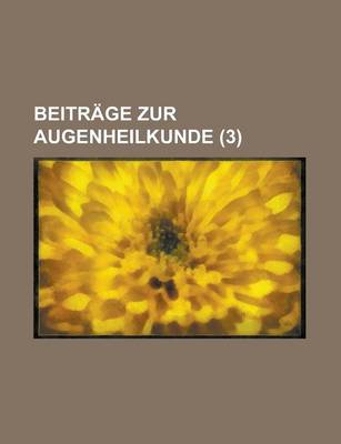 Book cover for Beitrage Zur Augenheilkunde (3)