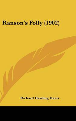 Book cover for Ranson's Folly (1902)