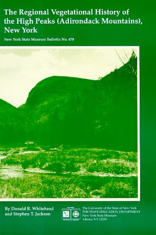 Cover of The Regional Vegetational History of the High Peaks (Adirondack Mountains) New York