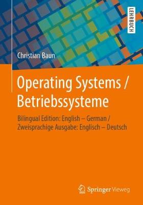 Book cover for Operating Systems / Betriebssysteme