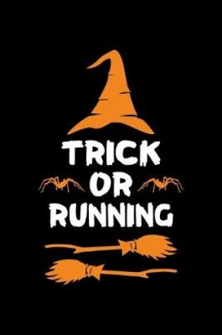 Cover of Trick or Running