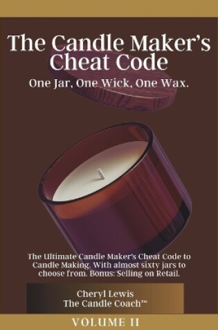 Cover of The Candle Maker's Cheat Code Paperback - February 27, 2024