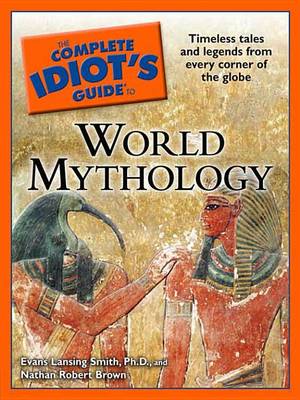 Book cover for The Complete Idiot's Guide to World Mythology