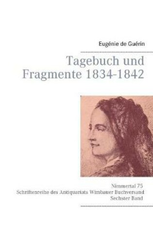 Cover of Tagebuch und Fragmente 1834-1842