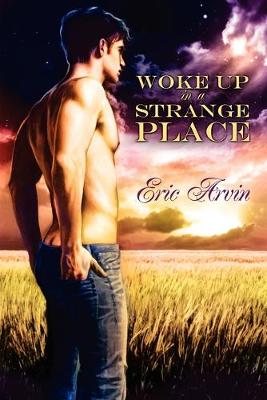 Book cover for Woke Up in a Strange Place