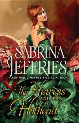 Book cover for The Heiress and the Hothead