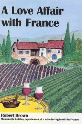 Cover of A Love Affair with France