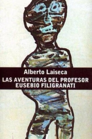 Cover of Las Aventuras del Profesor Eusebio Filigranati