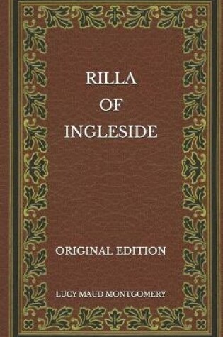 Cover of Rilla of Ingleside - Original Edition