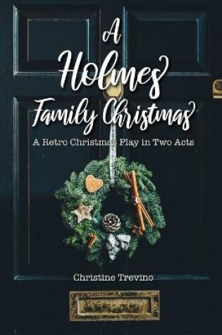 Cover of A Holmes Family Christmas