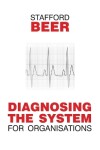 Book cover for Diagnosing the System for Organizations