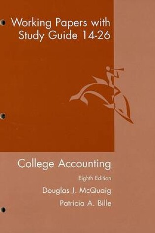 Cover of Working Papers with Study Guide 14-26: College Accounting Eighth Edition