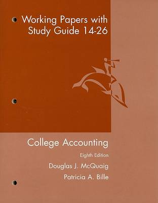 Book cover for Working Papers with Study Guide 14-26: College Accounting Eighth Edition