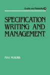 Book cover for Specification Writing and Management