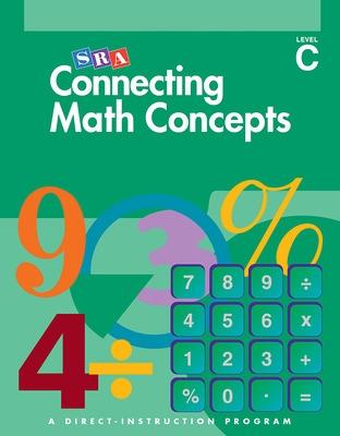 Book cover for Connecting Math Concepts Level C, Independent Work Blackline Masters