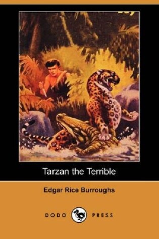 Cover of Tarzan the Terrible (Dodo Press)
