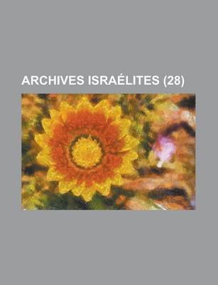 Book cover for Archives Israelites (28 )