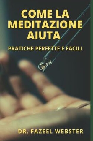 Cover of Come La Meditazione Aiuta