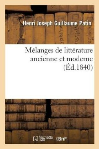 Cover of M�langes de Litt�rature Ancienne Et Moderne