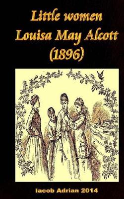 Book cover for Little women Louisa May Alcott (1896)