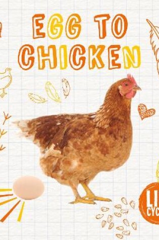 Cover of Egg To Chicken