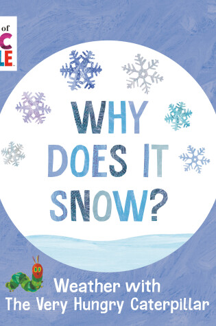 Cover of Why Does It Snow?