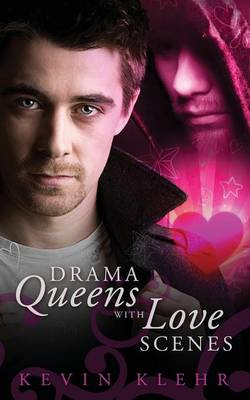 Book cover for Drama Queens with Love Scenes