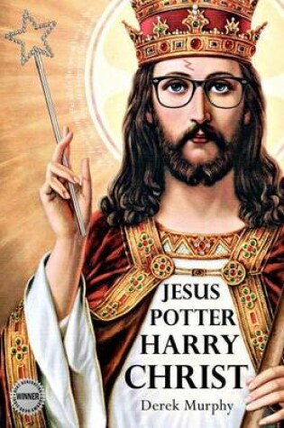 Cover of Jesus Potter Harry Christ