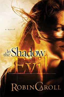 Book cover for In the Shadow of Evil