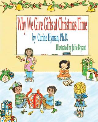 Book cover for Why We Give Gifts at Christmas Time