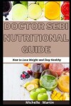 Book cover for Doctor Sebi Nutritional Guide