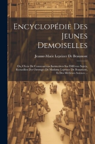 Cover of Encyclopédie Des Jeunes Demoiselles