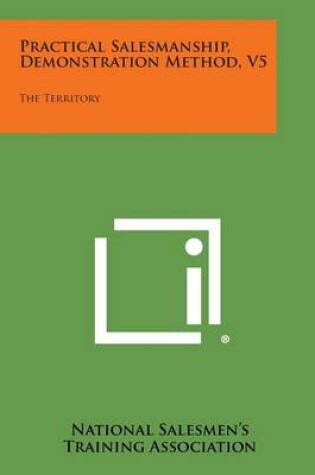 Cover of Practical Salesmanship, Demonstration Method, V5