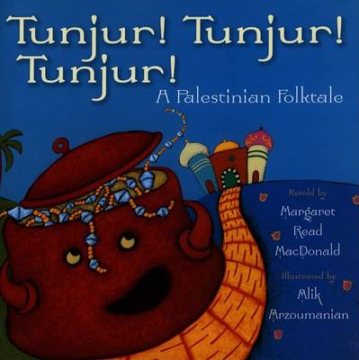 Book cover for Tunjur! Tunjur! Tunjur!
