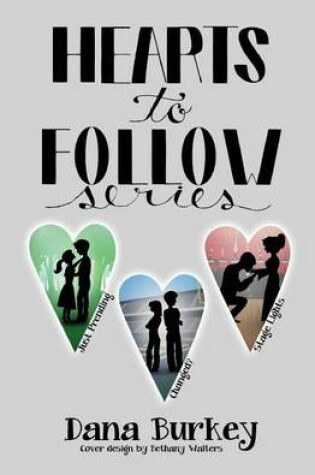Cover of Hearts to Follow Series