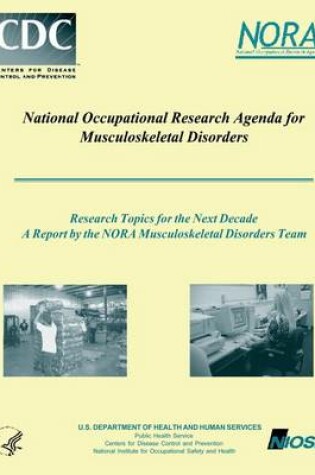 Cover of National Occupational Research Agenda for Musculoskeletal Disorders