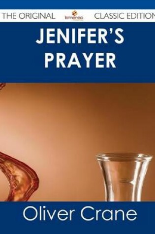 Cover of Jenifer's Prayer - The Original Classic Edition