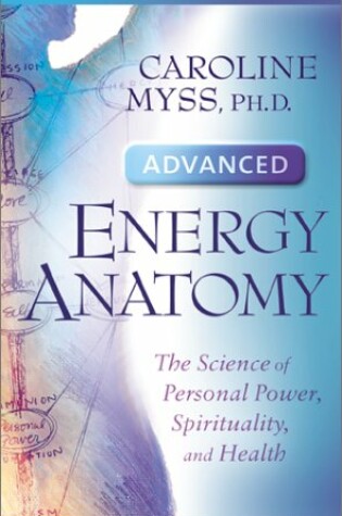 Cover of Advanced Energy Anatomy