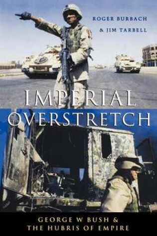 Cover of Imperial Overstretch: George W. Bush and the Hubris of Empire